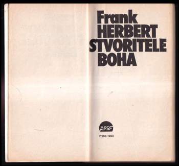 Frank Herbert: Stvořitelé boha