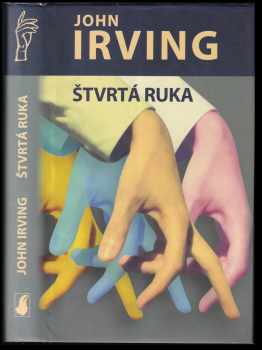 John Irving: Štvrtá ruka