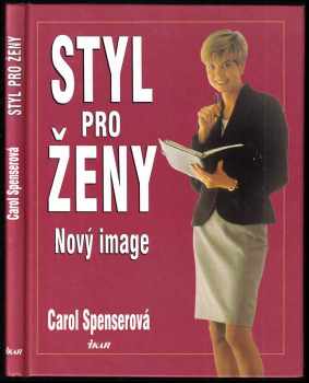 Styl pro ženy : nový image
