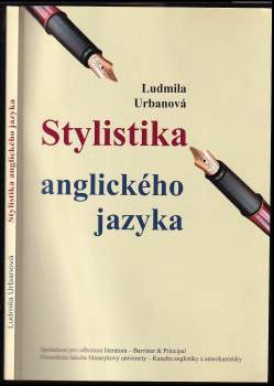 Ludmila Urbanová: Stylistika anglického jazyka