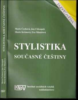 Marie Čechová: Stylistika současné češtiny