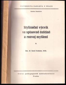 Stylizační výcvik ve spisovné češtině a rozvoj myšlení. Díl 2