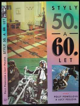 Polly Powell: Styly 50. a 60. let