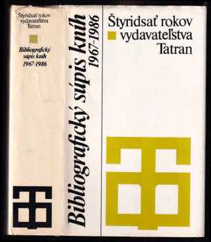 Štyridsať rokov vydavateľstva Tatran