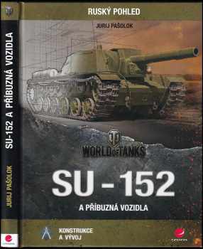 SU-152 a příbuzná vozidla