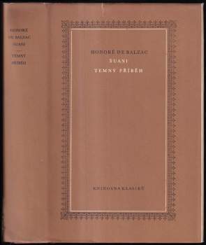 Honoré de Balzac: Šuani ; Temný příběh