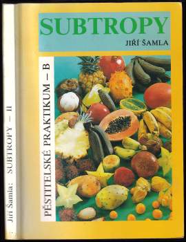 Jiří Šamla: Subtropy