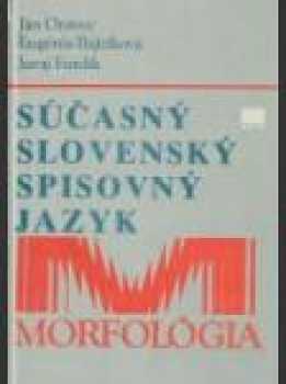 Súčasný slovenský spisovný jazyk