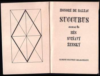 Honoré de Balzac: Succubus aneb Běs sviňavý ženský
