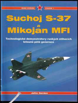 Suchoj S-37 a Mikojan MFI