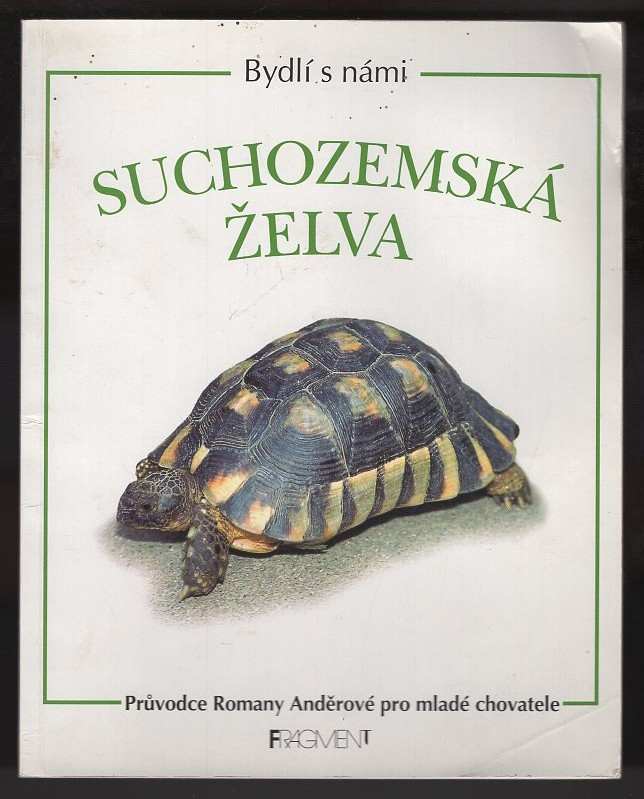 Romana Anděrová: Suchozemská želva