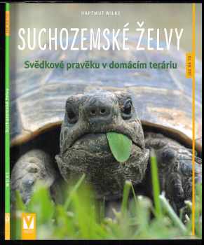 Hartmut Wilke: Suchozemské želvy