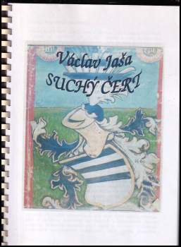 Suchý čert  ZŘEJMĚ OPIS PŮVODNÍHO CYKLOSTYLU Z ROKU 1970