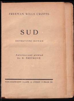 Freeman Wills Crofts: Sud