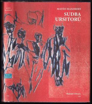 Matéo Maximoff: Sudba Ursitorů