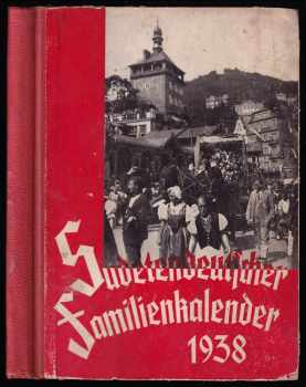 Sudetendeutscher Familienkalender für das Jahr 1938