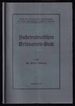 Rudolf Fischer: Sudetendeutsches Ortsnamen=Buch. 4. Heft, Der Bezirk Falkenau