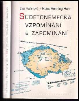 Sudetoněmecká vzpomínání a zapomínání