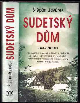 Štěpán Javůrek: Sudetský dům