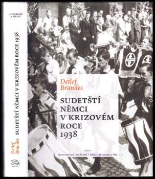 Sudetští Němci v krizovém roce 1938