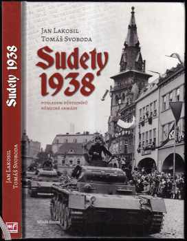 Jan Lakosil: Sudety 1938