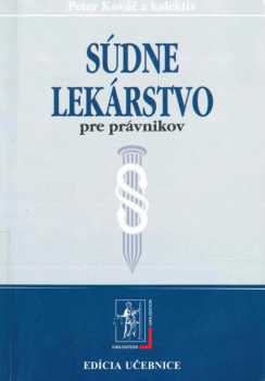 Súdne lekárstvo pre právnikov