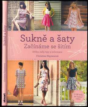 Sukně a šaty : začínáme se šitím : střihy, rady, tipy a informace