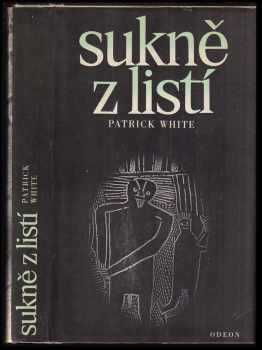 Patrick White: Sukně z listí