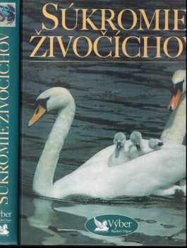 Súkromie živočíchov (1998, Reader's Digest Výběr) - ID: 604516