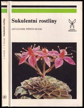 Štěpán Husák: Sukulentní rostliny