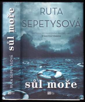 Ruta Sepetys: Sůl moře