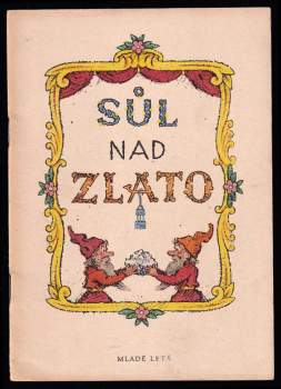 Sůl nad zlato