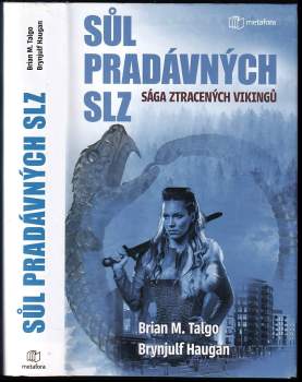 Brian M Talgo: Sůl pradávných slz