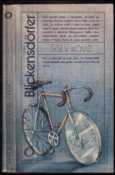 Hans Blickensdörfer: Sůl v kávě