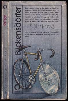 Hans Blickensdörfer: Sůl v kávě