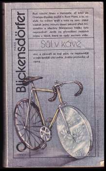 Hans Blickensdörfer: Sůl v kávě