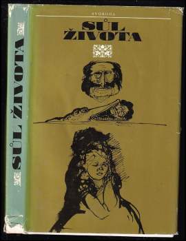 Fedor Michajlovič Dostojevskij: Sůl života