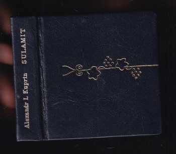 📗 Sulamit Aleksandr Ivanovič Kuprin (1977, Supraphon)