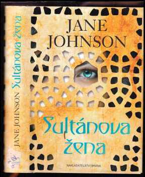 Jane Johnson: Sultánova žena