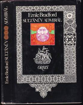 Ernle Bradford: Sultánův admirál