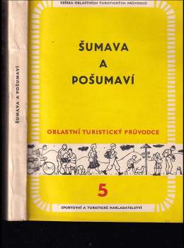 Šumava a Pošumaví