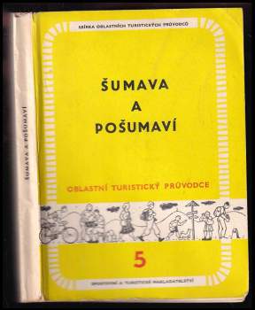 Jitka Melicharová: Šumava a Pošumaví