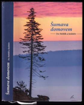 Šumava domovem
