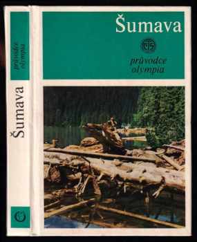 Jitka Melicharová: Šumava