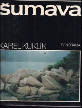 Karel Kuklík: Šumava