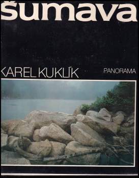 Karel Kuklík: Šumava