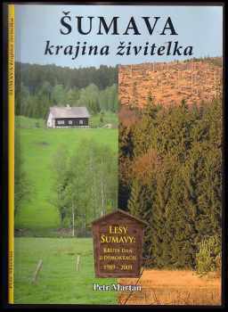 Šumava - krajina živitelka