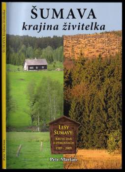 Šumava - krajina živitelka