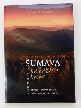 Šumava na každém kroku
