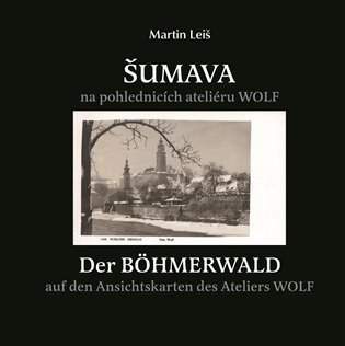Šumava na pohlednicích ateliéru WOLF